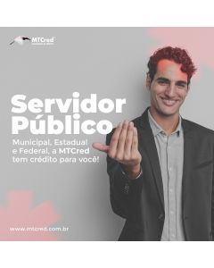 Crédito para Servidores Públicos - MTCred